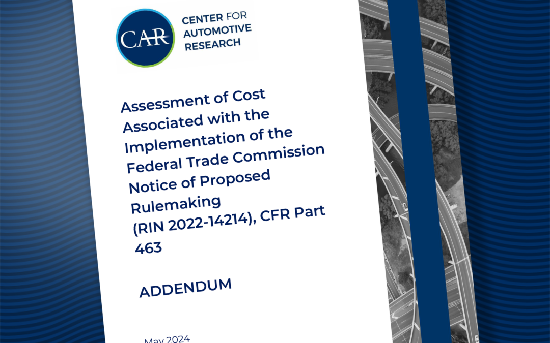 Assessment of Cost Associated with the Implementation of the Federal Trade Commission Notice of Proposed Rulemaking (RIN 2022-14214), CFR Part 463 – Addendum